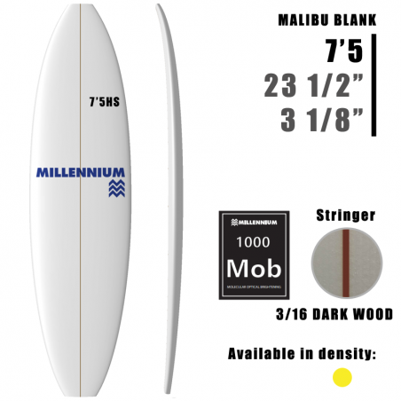 7'5HS Malibú MILLENNIUM 3/16 DARKWOOD